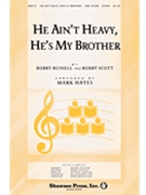 He Ain't Heavy He's My Brother by Russell and Scott - Hayes Mark - for 2-Part
