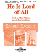 He Is Lord Of All by Harlan Benjamin for SAB and Piano
