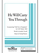 He Will Carry You Through by Barrett Michael for 2-Part Mixed