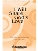 I Will Share God's Love by Besig Don for SATB