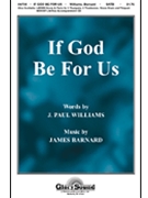 If God Be For Us by Barnard James for SATB
