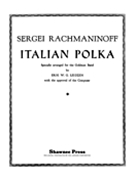 Italian Polka by Rachmaninoff Sergei - Leidzen Erik - for Concert Band