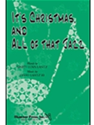 It's Christmas & All Of That Jazz by Lantz for SATB