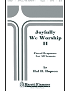 Joyfully We Worship Ii by - Hopson Hal H - for SATB (Ii)