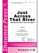Just Across That River W/every Time I by Traditional - Mayo Becki Slagle - for Studiotrax