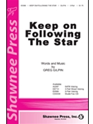 Keep On Following The Star by Gilpin Greg for 2-Part