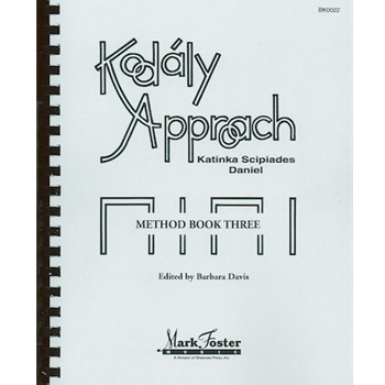 Kodaly Approach by Daniel Katinka for Book (Method Book 3)