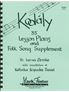 Kodaly: 35 Lesson Plans by Zemke L for Text
