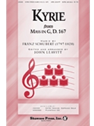 Kyrie from Mass in G D. 167 by Schubert Franz - Leavitt John - for SATB