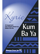 Kyrie/kum Ba Ya by Gilpin Greg - Gilpin Greg - for 2-Part Mixed