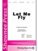 Let Me Fly by - Depuit Jerry - for SATB