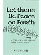 Let There Be Peace on Earth by Miller Sy - Ades Hawley - for Full Orchestra