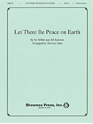 Let There Be Peace On Earth by Miller and Jackson - Ades Hawley - for Instrumental Parts