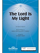 Lord Is My Light by Crane and Durksen - Harris Stewart - for SATB