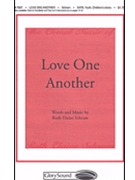 Love One Another by Schram Ruth Elaine for SATB