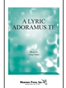 Lyric Adoramus Te by Gilpin Greg - Gilpin Greg - for 2-Part