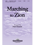 Marching To Zion by Lowry Robert - Drennan Patti - for SATB