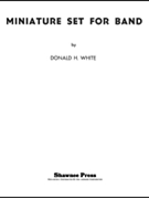Miniature Set for Band by White - Donald - for Score and Parts