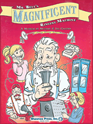 Mr Bell's Magnificent Ringing Machine by Gallina Michael for Listening