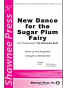 New Dance For The Sugar Plum Fairy by Tchaikovsky Pyotr Ilyich - Weir Michelle - for SATB a cappella