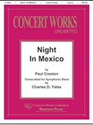 Night in Mexico by Creston Paul - Yates Charles D - for Score and Parts
