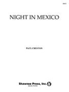 Night in Mexico by Creston Paul for Score and Parts