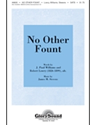 No Other Fount by Lowry Robert for SATB