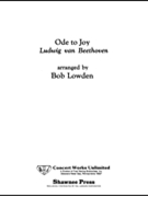 Ode To Joy by Beethoven Ludwig van - Lowden Robert - for Concert Band