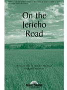 On The Jericho Road by McCrossan Donald - Ferrin Paul - for SATB