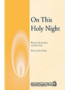 On This Holy Night by Besig Don for SATB