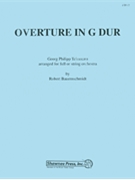 Overture In G Dur (Opt String Orch) by Telemann Georg Philipp - Bauernschmidt Robert - for PartS AND