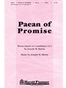 Paean Of Promise by Martin Joseph M for SATB