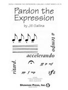 Pardon The Expression by Gallina Jill for 2-Part