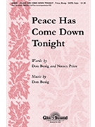 Peace Has Come Down Tonight by Besig Don for SATB