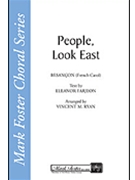 People Look East by Eleanor Farjeon - Vincent M. Ryan - for SAB