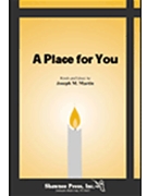 A Place for You by Martin Joseph M for 2-Part