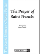 Prayer Of St Francis by Clausen Rene for SSAATB