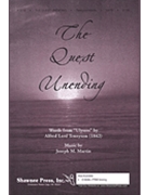 Quest Unending by Martin Joseph M for SATB and Piano
