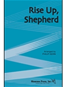 Rise Up Shepherd by - Kern Philip - for SATB