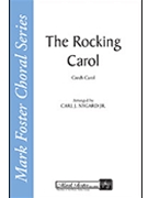 The Rocking Carol by Nygard Jr Carl J for SSAA a cappella