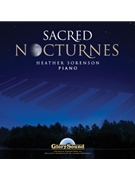 Sacred Nocturnes by Sorenson Heather - Sorenson Heather - for CD