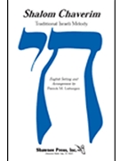 Shalom Chaverim by Traditional - Liebergen Patrick M - for SAB and Piano