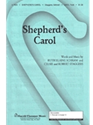 Shepherds' Carol by Staggers Celsie/rob - Schram Ruth Elaine - for SATB