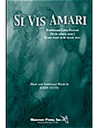 Si Vis Amari by Estes for SATB