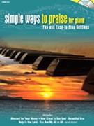 Simple Ways To Praise For Piano by - Various - for Piano