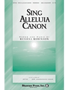 Sing Alleluia Canon by Robinson Russell for SAB