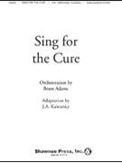 Sing For The Cure by Pamela Martin - Martin Joseph M - for Instrumental Parts (11 Pc Ens)