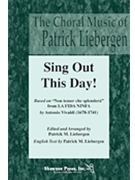 Sing Out This Day! by Weelkes Thomas - Liebergen Patrick M - for 3-Part Mixed