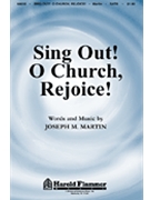 Sing Out O Church Rejoice by Martin Joseph M for SATB