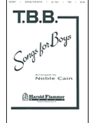 Songs For Boys by Cain Noble - Cain - for TBB